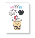 Bags To My Balls Greeting Card